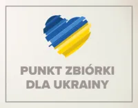 PUNKT ZBIÓRKI DLA UKRAINY
